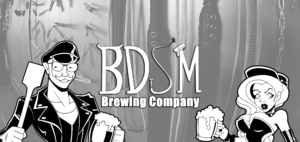 BDSM Brewing Co